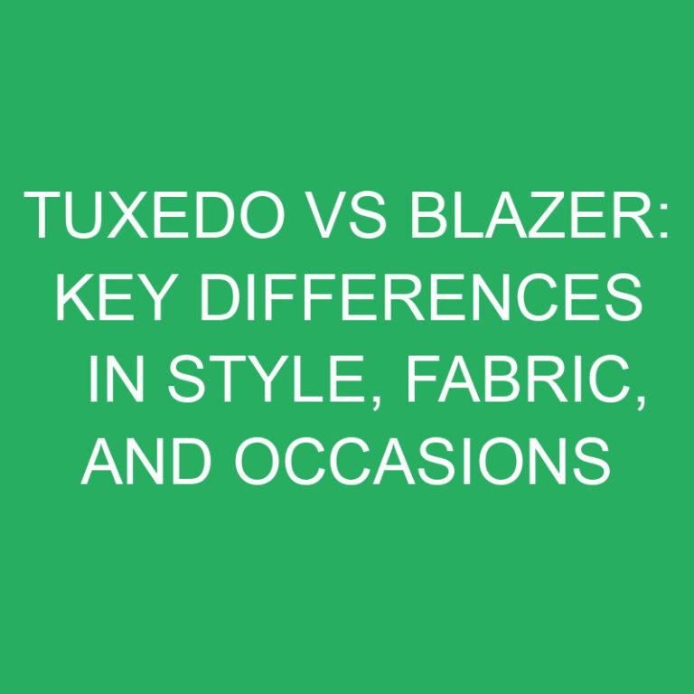 Tuxedo vs Blazer: Key Differences in Style, Fabric, and Occasions